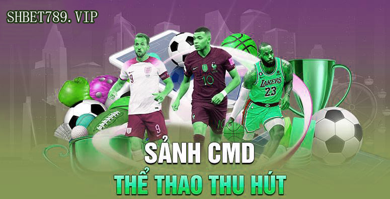 Sân chơi CMD thể thao tại SHBET